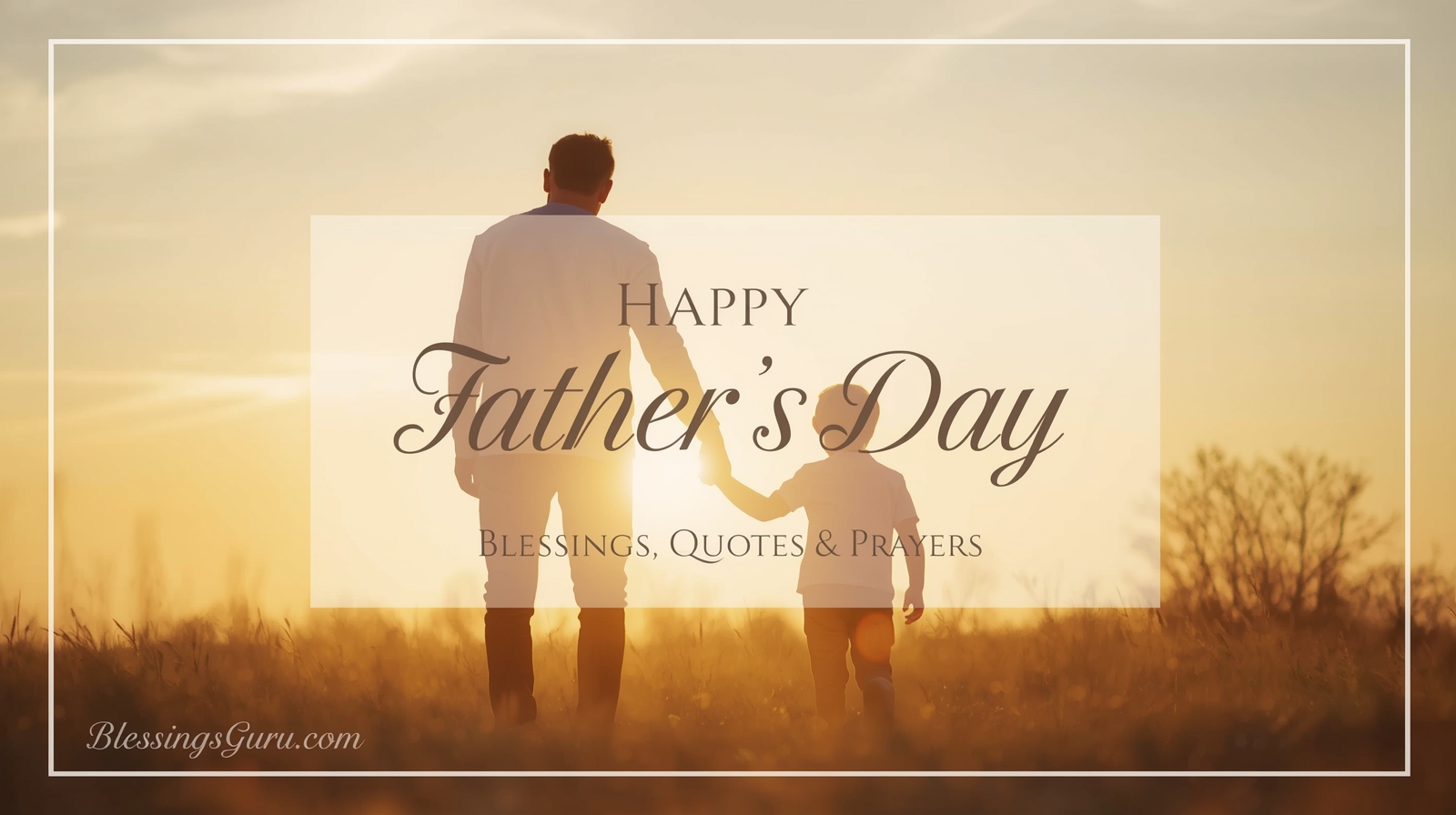 Happy Father’s Day Blessings